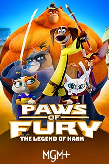 Paws of Fury: The Legend of Hank on MGM+ with Spectrum TV