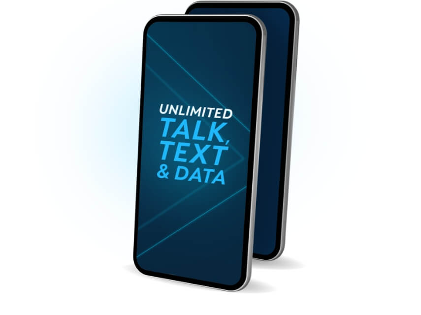 Two mobile phones with unlimited talk, text and data on the screen