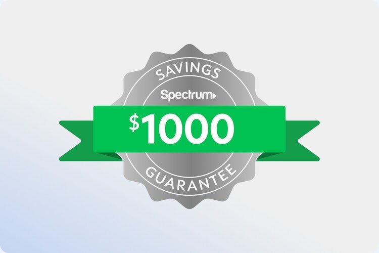 Spectrum $1,000 Savings Guarantee badge.